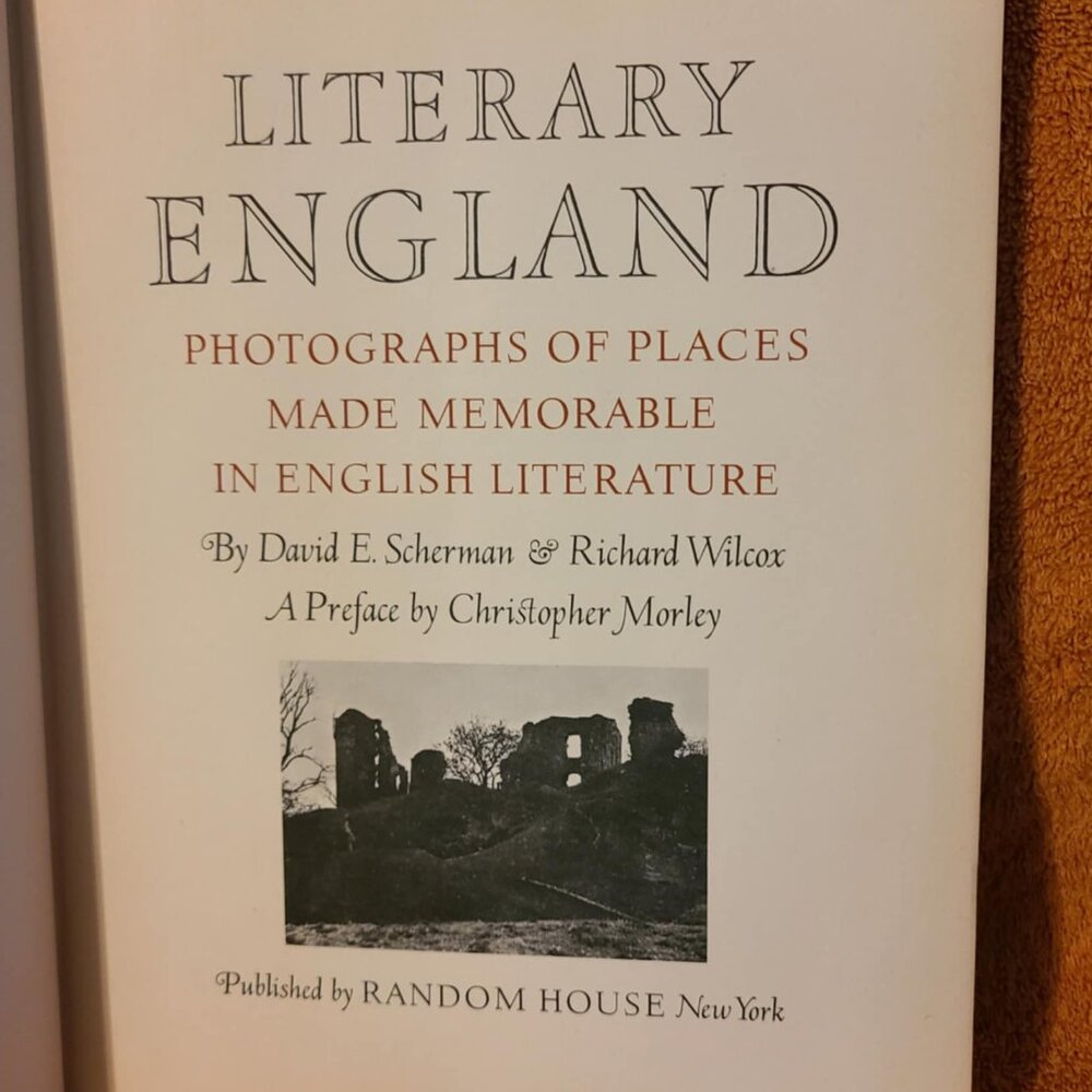 Literary England: Photos of Places Made Memorable in English Literature 1944 HC